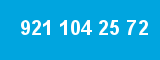 921 104 25 72 921 104 25 72